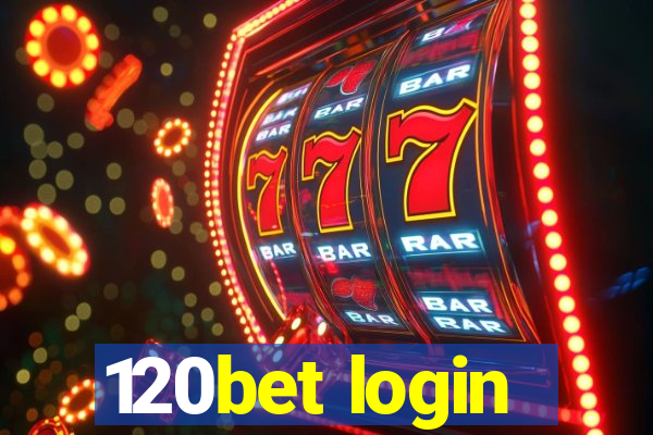 120bet login